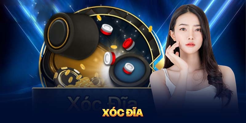 Giới thiệu đôi nét về xóc đĩa